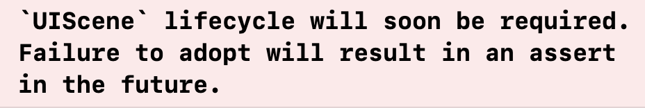 iOS UIScene Warning